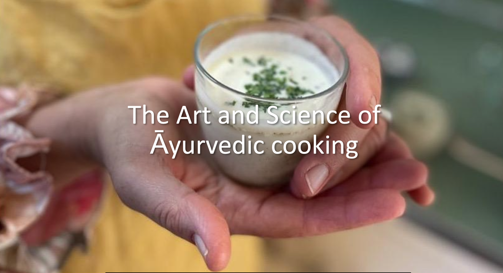 The Art and Science of Āyurvedic Cuisine
